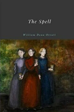 Cover of The Spell "Annotated"