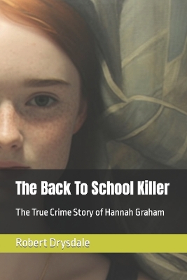 Book cover for The Back To School Killer