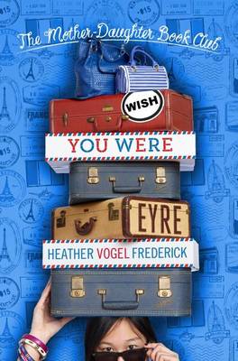 Book cover for Wish You Were Eyre
