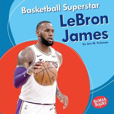 Book cover for Basketball Superstar LeBron James