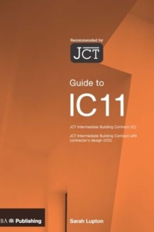 Cover of Guide to the JCT Intermediate Building Contract