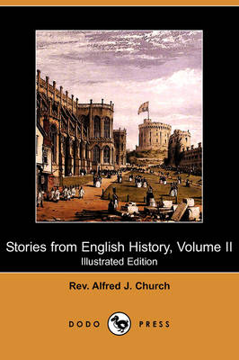 Book cover for Stories from English History, Volume II (Illustrated Edition) (Dodo Press)