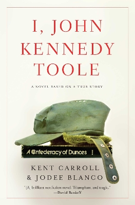 Book cover for I, John Kennedy Toole