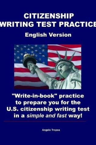 Cover of Citizenship Writing Test Practice English Version