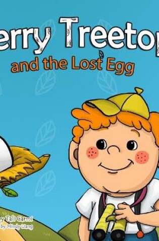 Cover of Terry Treetop and the lost egg