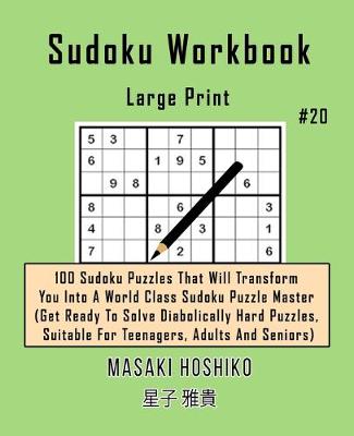 Book cover for Sudoku Workbook-Large Print #20
