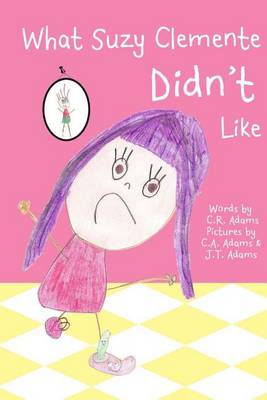 Book cover for What Suzy Clemente Didn't Like