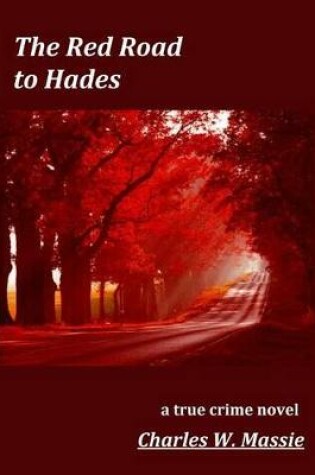 Cover of The Red Road to Hades