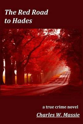 Book cover for The Red Road to Hades