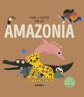 Book cover for Pipa Y Otto En La Amazonía