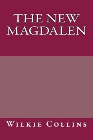 Cover of The New Magdalen