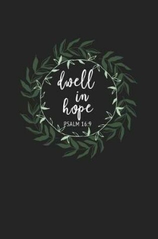 Cover of Dwell in Hope