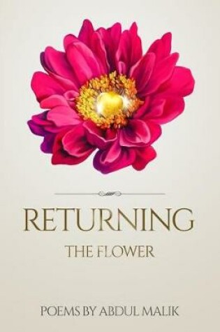 Cover of Returning, the Flower