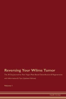 Book cover for Reversing Your Wilms Tumor