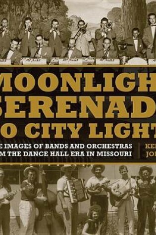Cover of Moonlight Serenade to City Lights