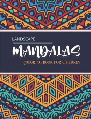 Book cover for Landscape Mandalas - Coloring book for children