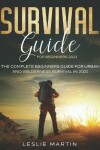 Book cover for Survival Guide for Beginners 2021