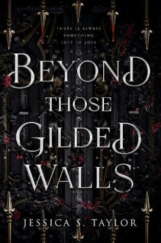 Cover of Beyond Those Gilded Walls