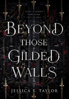 Book cover for Beyond Those Gilded Walls