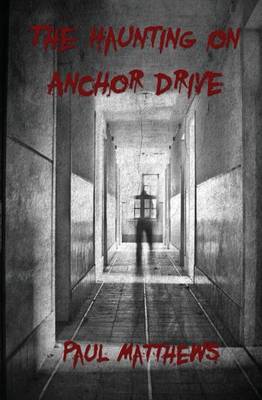 Book cover for The Haunting on Anchor Drive