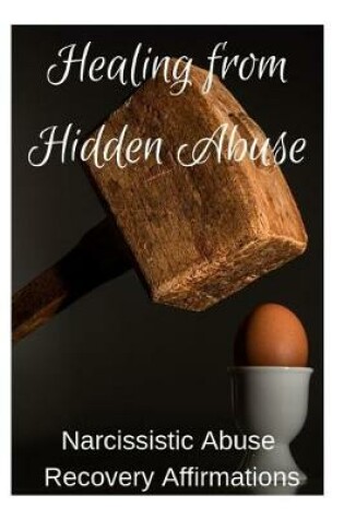 Cover of Healing from Hidden Abuse