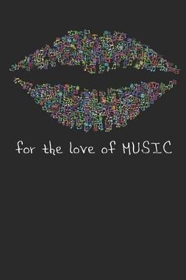 Book cover for For the Love of Music