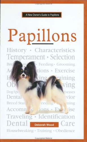 Book cover for The New Owner's Guide to Papillons