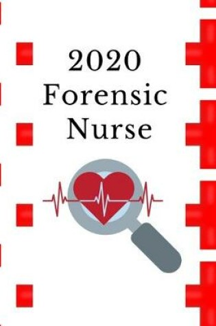 Cover of 2020 Forensic Nurse