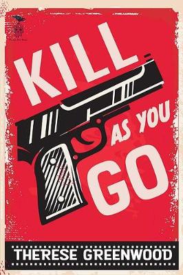 Book cover for Kill as You Go