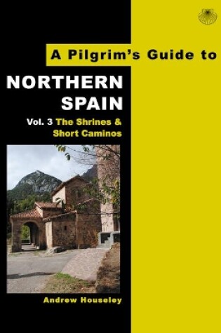 Cover of A Pilgrim's Guide to Northern Spain Vol. 3