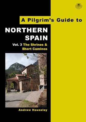 Book cover for A Pilgrim's Guide to Northern Spain Vol. 3