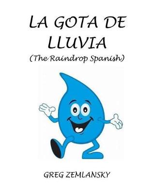 Book cover for La Gota De Lluvia