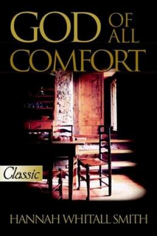 Cover of God of All Comfort