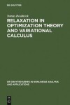 Book cover for Relaxation in Optimization Theory and Variational Calculus