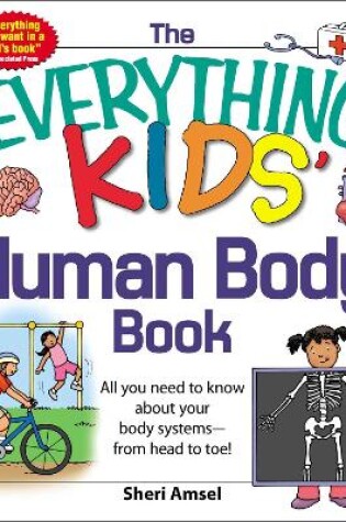 Cover of The Everything KIDS' Human Body Book