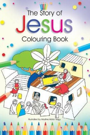 Cover of The Story of Jesus Colouring Book