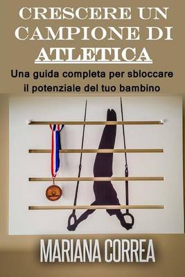 Book cover for Crescere un campione di Atletica