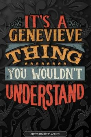 Cover of It's A Genevieve Thing You Wouldn't Understand