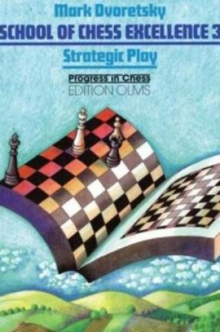 Cover of School of Chess Excellence 3