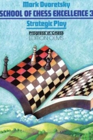 Cover of School of Chess Excellence 3