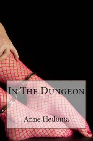 Cover of In The Dungeon