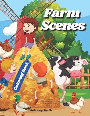 Book cover for Farm Scenes Coloring Book With Animals