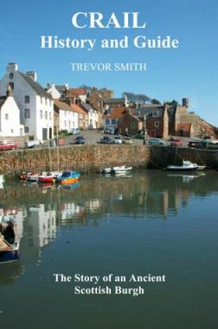 Cover of Crail, History and Guide