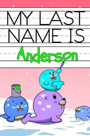 Cover of My Last Name is Anderson