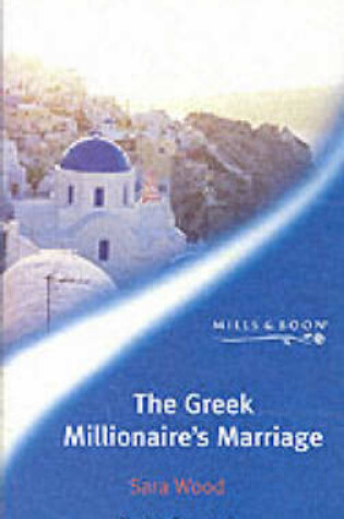 Cover of The Greek Millionaire's Marriage