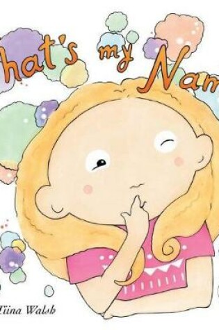 Cover of What's my name? DEVRA