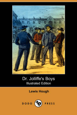 Book cover for Dr. Jolliffe's Boys(Dodo Press)