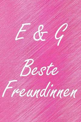 Book cover for E & G. Beste Freundinnen