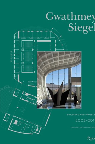 Cover of Gwathmey Siegel Buildings and Projects, 2002-2012