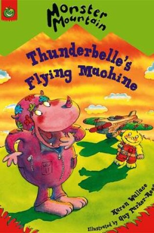 Cover of Thunderbelle's Flying Machine